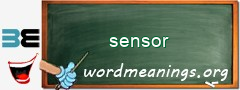 WordMeaning blackboard for sensor